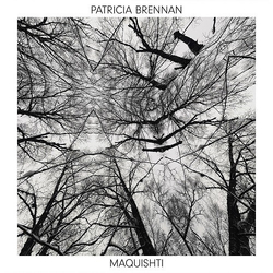 Patricia Brennan Maquishti VINYL 2LP WITH OBI-STRIP