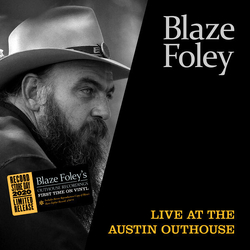 Blaze Foley Live At The Austin Outhouse VINYL LP