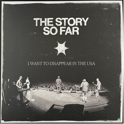 The Story So Far I Want To Disappear In The Usa VINYL LIMITED 2LP