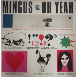 Charles Mingus Oh Yeah LIMITED 180GM VINYL LP