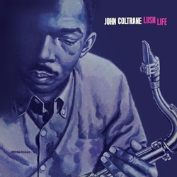 John Coltrane Lush Life 180GM TRANSLUCENT BLUE VINYL LP