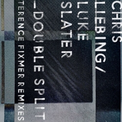 Chris/Luke Slater Liebing Double Split TERENCE FIXMER REMIXES VINYL 12INCH