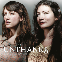 The Unthanks Here's The Tender Coming VINYL 2LP + BOOKLET