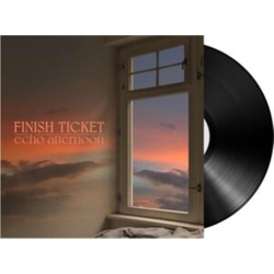 Finish Ticket Echo Afternoon VINYL LP + INSERT