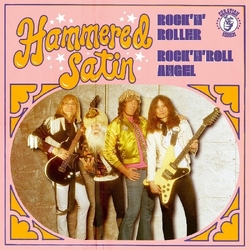 Hammered Satin Rock 'N' Roller VINYL 7INCH