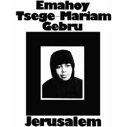 Emahoy Tsege Mariam Gebru Jerusalem 180GM VINYL LP
