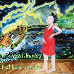 Michael Hurley Fatboy Spring VINYL LP + BOOKLET
