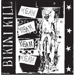 Bikini Kill Yeah Yeah Yeah Yeah Ep REISSUE + 7 BONUS TRACKS LP + MP3 DOWNLOAD CODE