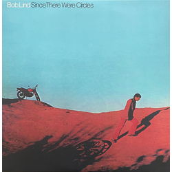Bob Lind Since There Were Circles REISSUE VINYL LP