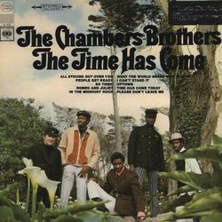The Chambers Brothers The Time Has Come 180GM AUDIOPHILE VINYL LP