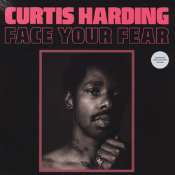 Curtis Harding Face Your Fear HEAVYWEIGHT VINYL LP