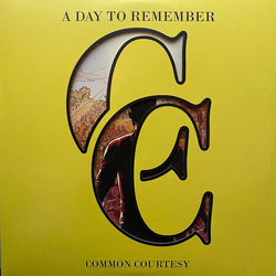 A Day To Remember Common Courtesy REISSUE LIMITED CLEAR & YELLOW VINYL 2LP IN DIE-CUT SLEEVE