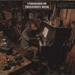 Thelonious Monk Underground 180GM VINYL LP