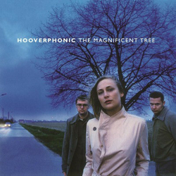 Hooverphonic The Magnificent Tree LIMITED 180GM AUDIOPHILE VINYL LP
