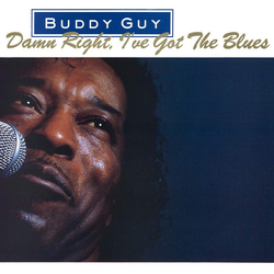 Buddy Guy Damn Right I'Ve Got The Blues 180GM AUDIOPHILE VINYL LP + INSERT