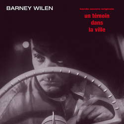 Barney Wilen Un Temoin Dans La Ville VINYL LP