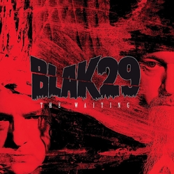 Blak29 The Waiting LIMITED RED & BLACK SPLATTERED VINYL LP