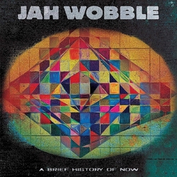 Jah Wobble A Brief History Of Now LIMITED PURPLE VINYL LP