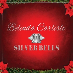 Belinda Carlisle Silver Bells LIMITED RED VINYL 7INCH