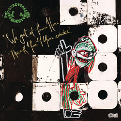 A Tribe Called Quest We Got It From Here... Thank You 4 Your Service VINYL 2LP