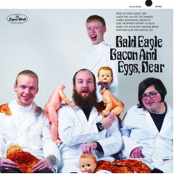 Bald Eagle Bacon & Eggs Dear CLEAR & WHITE VINYL LP + INSERT