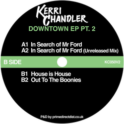 Kerri Chandler Downtown Ep Pt 2 VINYL 12INCH