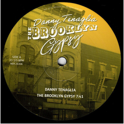 Danny Tenaglia The Brooklyn Gypsy VINYL 12INCH