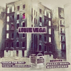 Louie Feat Tony Momrelle Vega Touch The Sky VINYL 12INCH