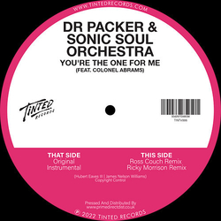 Dr Packer/Sonic Soul Orchestra/Colonel Abrams You'Re The One For Me VINYL 12INCH