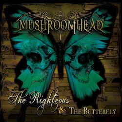 Mushroomhead Righteous & The Butterfly Vinyl  LP