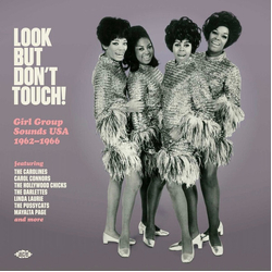 Various Artists Look But Don'T Touch! Girl Group Sounds Usa 1962-1966 VINYL  LP