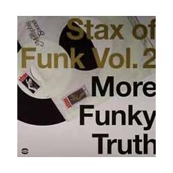 Various Artists Stax Of Funk Vol 2: More Funky Truth Vinyl  LP