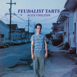 Alex Chilton Feudalist Tarts VINYL  LP