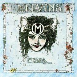 Melvins Ozma Vinyl  LP 