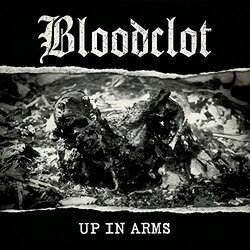 Bloodclot Up In Arms (Vinyl) Vinyl  LP
