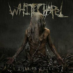 Whitechapel This Is Exile Vinyl  LP