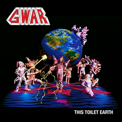 Gwar This Toilet Earth Vinyl  LP