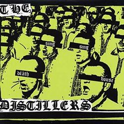 The Distillers Sing Sing Death House Vinyl  LP