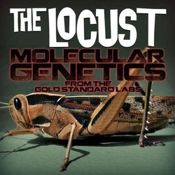 The Locust Molecular Genetics From The Gold Standar VINYL  LP