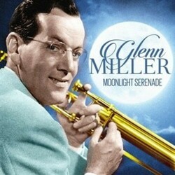 Glenn Miller Moonlight Serenade Vinyl  LP