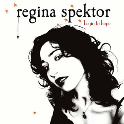 Regina Spektor Begin To Hope Vinyl  LP