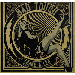Bad Touch Shake A Leg VINYL  LP