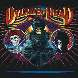 Bob Dylan And The Grateful Dead Dylan & The Dead Vinyl  LP