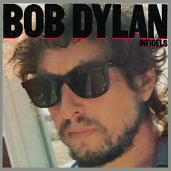 Bob Dylan Infidels Vinyl  LP