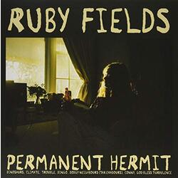 Ruby Fields Permanent Hermit / Your Dad'S Opinion For Dinner (Vinyl) Vinyl  LP