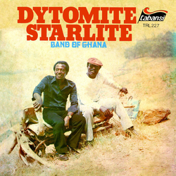 Dytomite Starlite Band Of Ghana Dytomite Starlite Band Of Ghana VINYL  LP