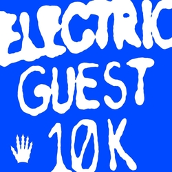 Electric Guest 10K VINYL  LP