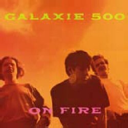 Galaxie 5 On Fire Vinyl  LP