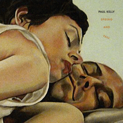Paul Kelly Spring And Fall (Vinyl) Vinyl  LP