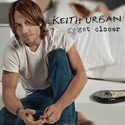 Keith Urban Get Closer ( LP) Vinyl  LP
